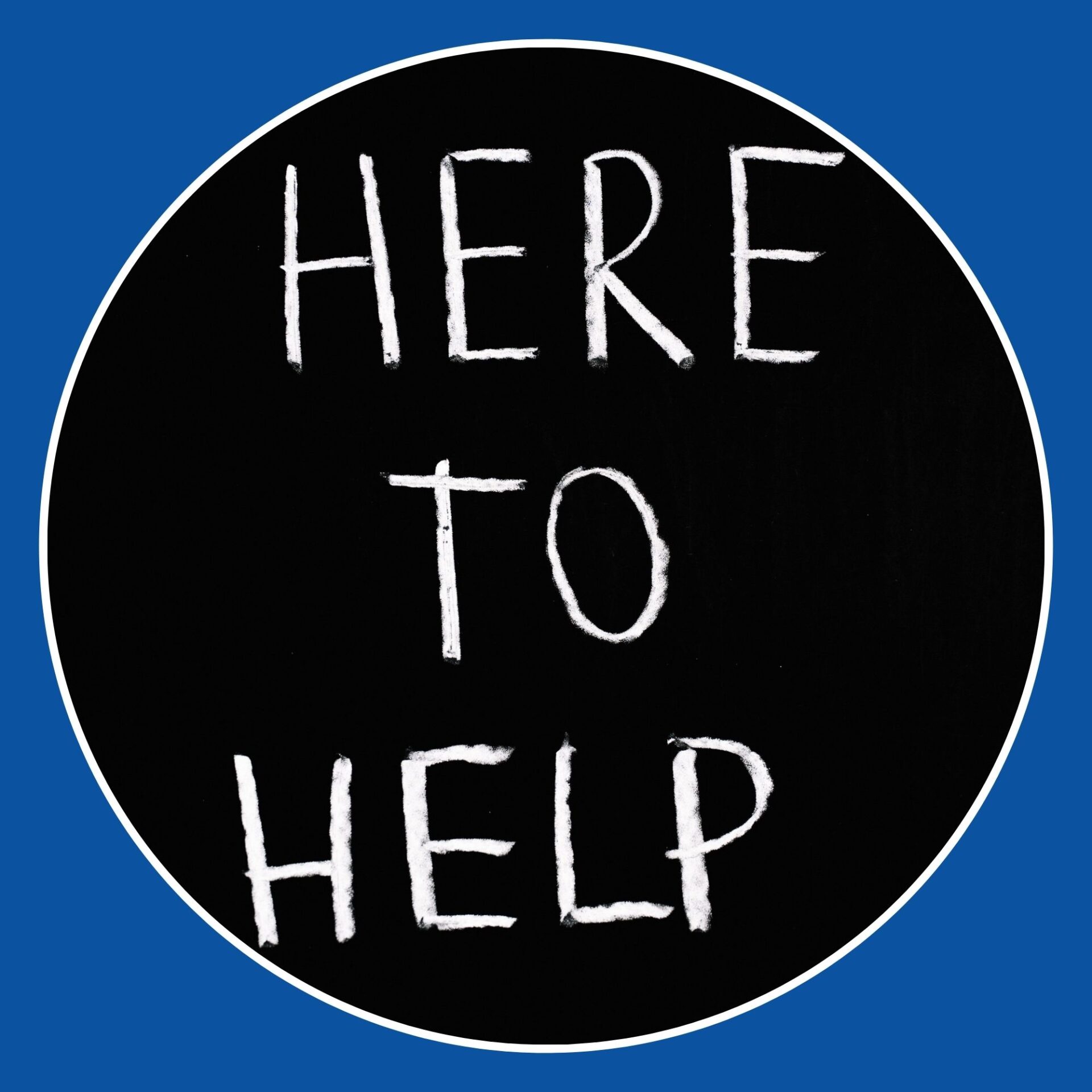 Image shows a chalkboard with 'Here to Help' written on it. Image from Pexels (Photographer is Anna Tarazevic)